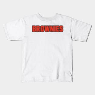 Brownies! Kids T-Shirt